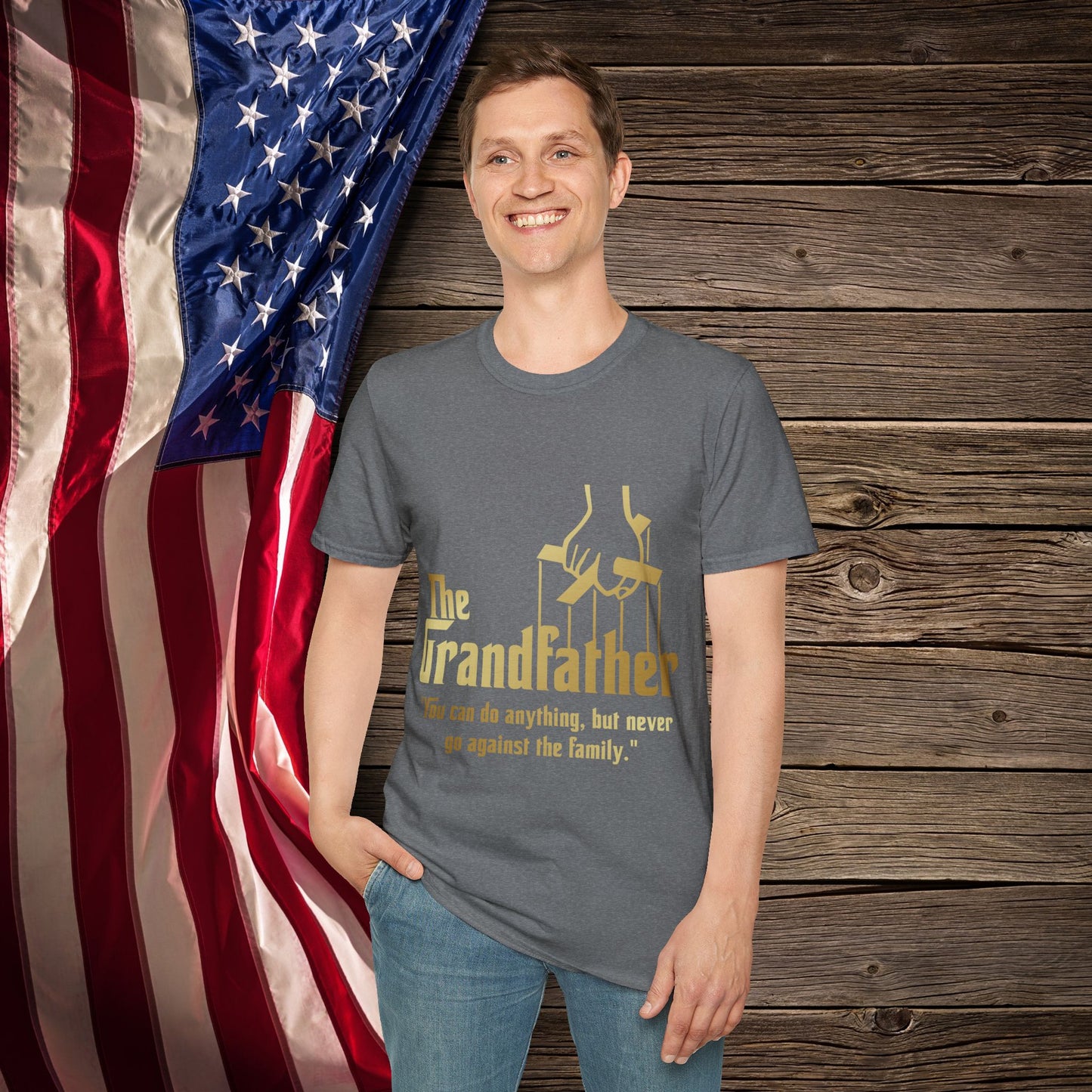 "The Grandfather" Quote - Softstyle T-Shirt for Grandpa