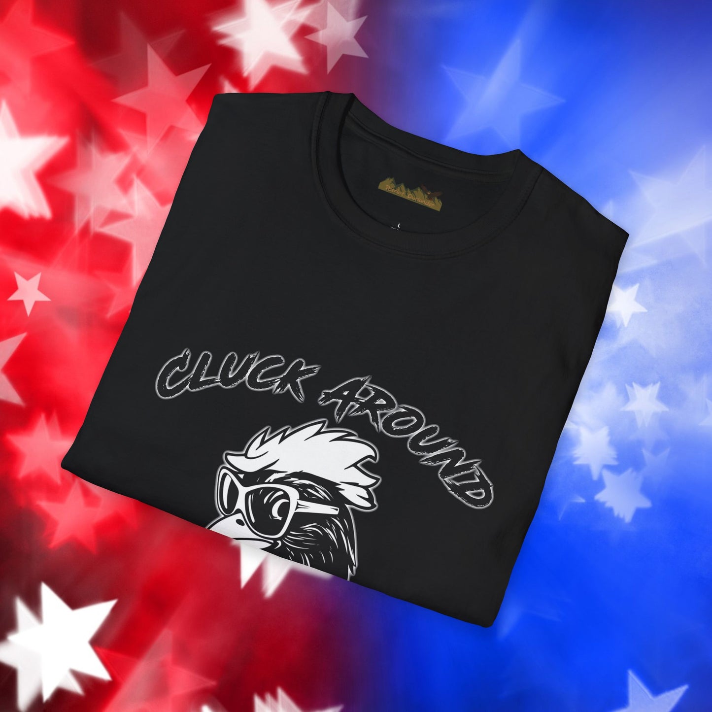 Funny Chicken Graphic T-Shirt - "Cluck Around and Find Out"