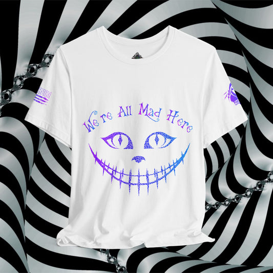 We're All Mad Here (Purple/Blue) - T-Shirt