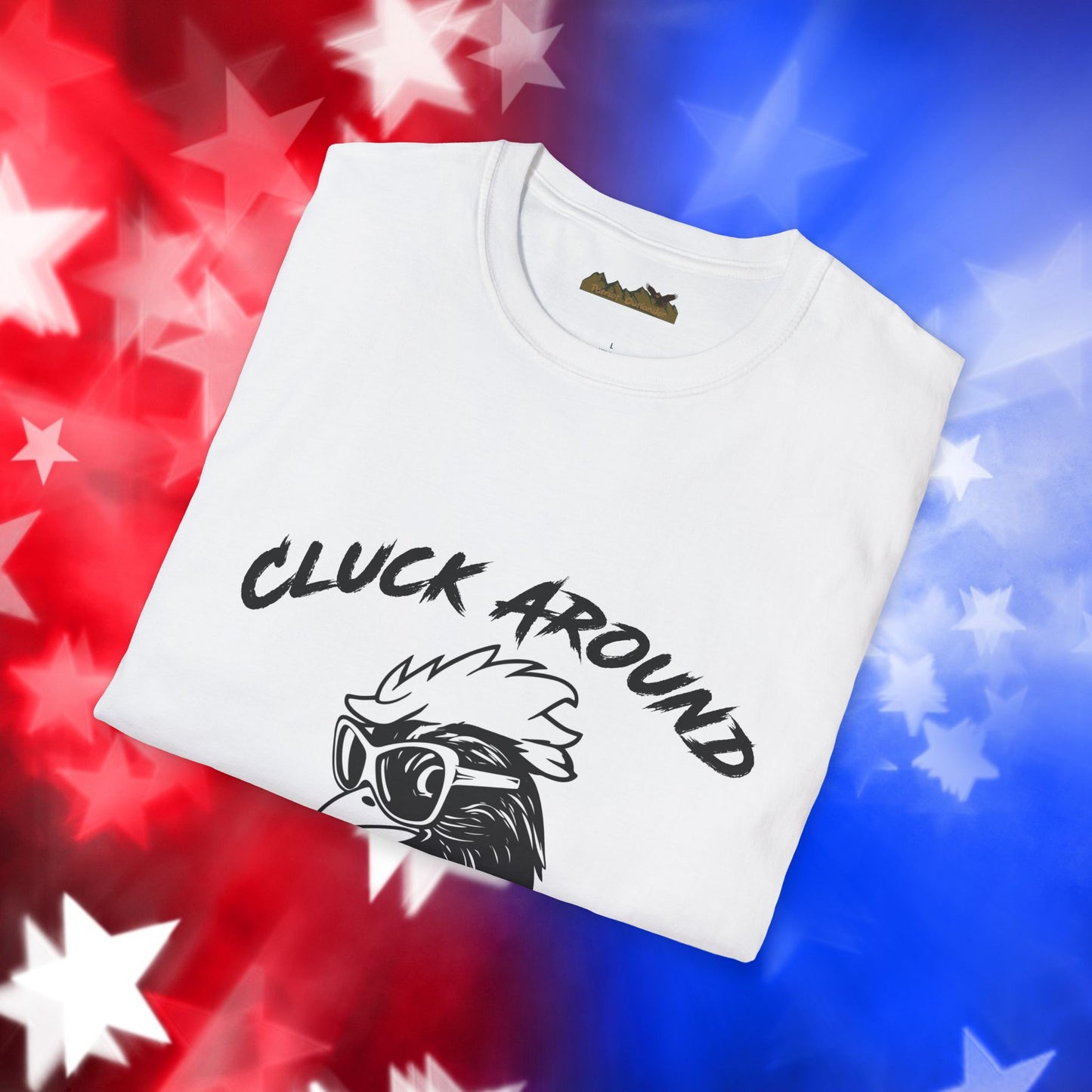 Funny Chicken Graphic T-Shirt - "Cluck Around and Find Out"