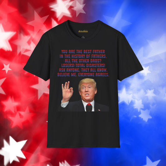 Trump Best Father - Funny Father's Day Softstyle T-Shirt