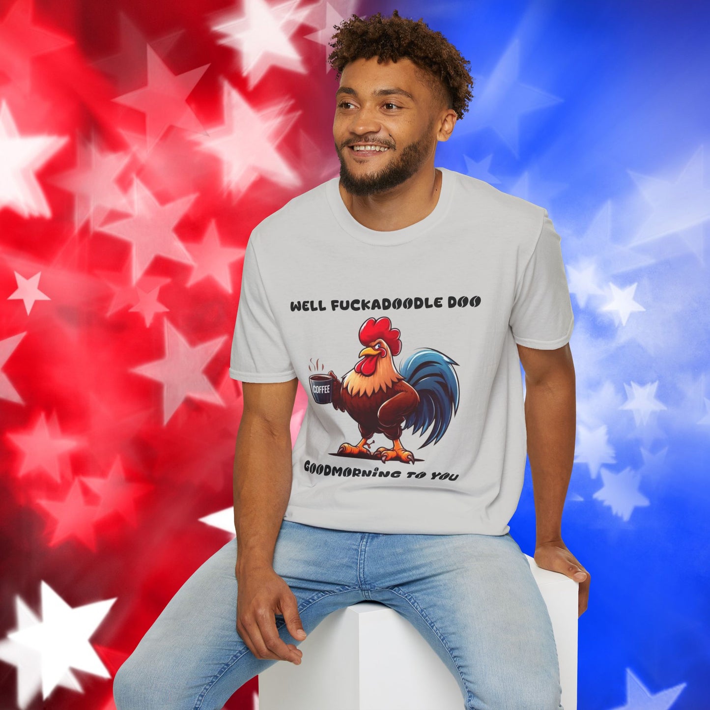 Funny Rooster Coffee Lover Unisex Softstyle T-Shirt - "Well Fuckadoodle Doo Goodmorning to You"