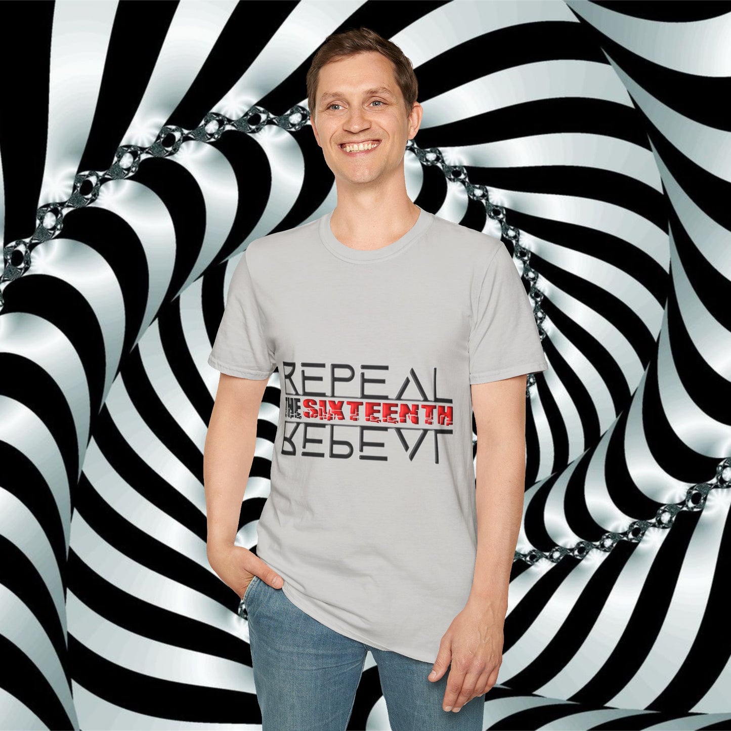"Repeal the Sixteenth" - Unisex Softstyle T-Shirt