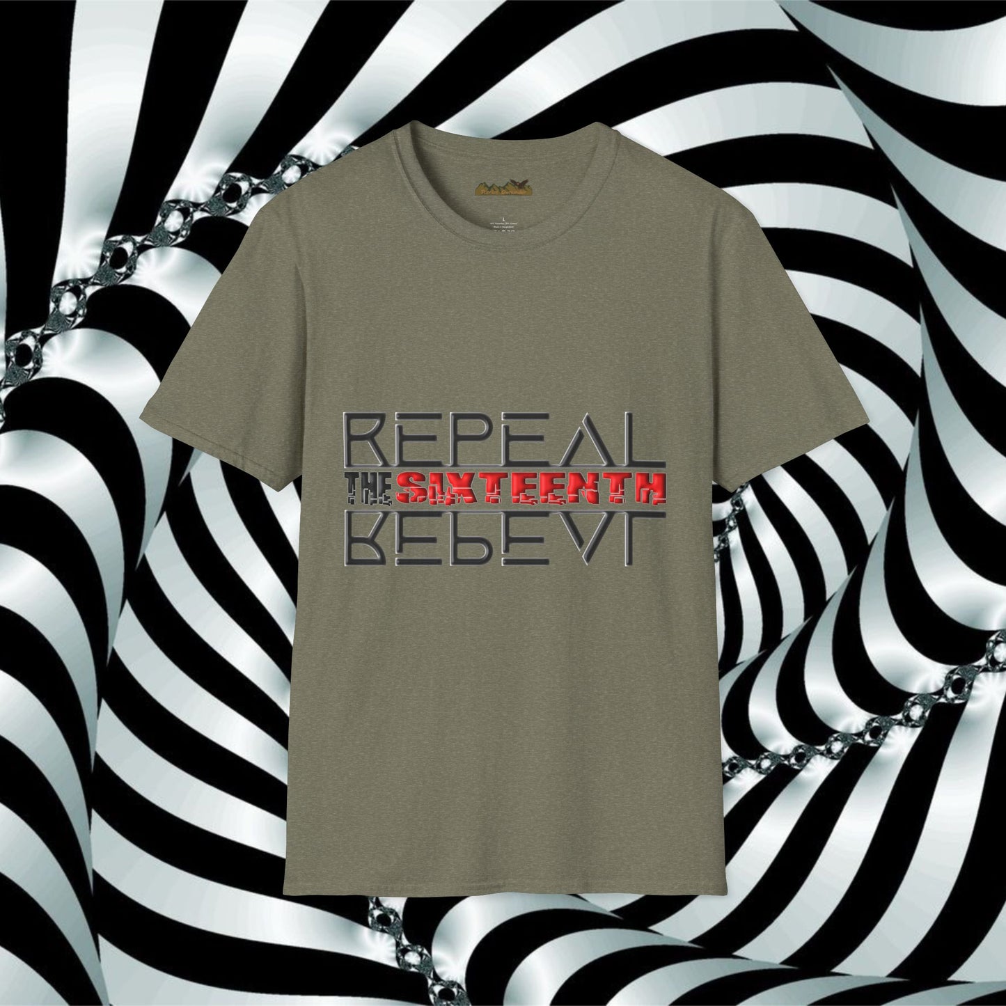 "Repeal the Sixteenth" - Unisex Softstyle T-Shirt