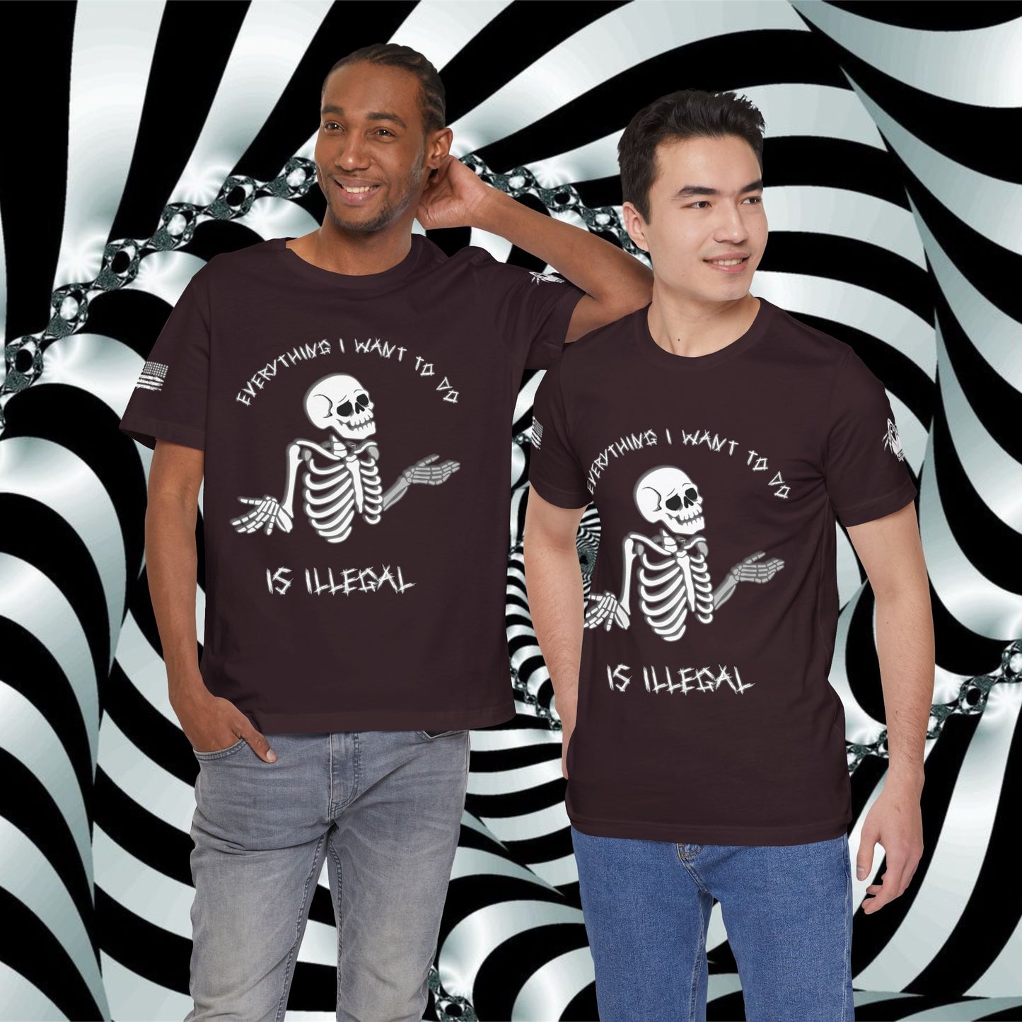 Everything I Want to Do is Illegal Skeleton - T-Shirt