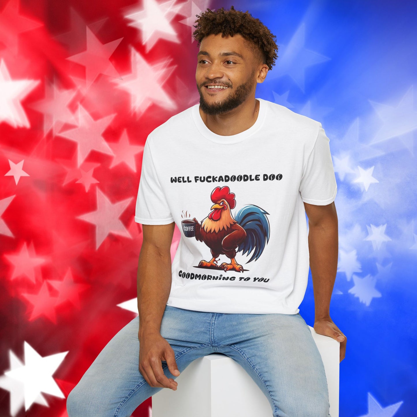 Funny Rooster Coffee Lover Unisex Softstyle T-Shirt - "Well Fuckadoodle Doo Goodmorning to You"