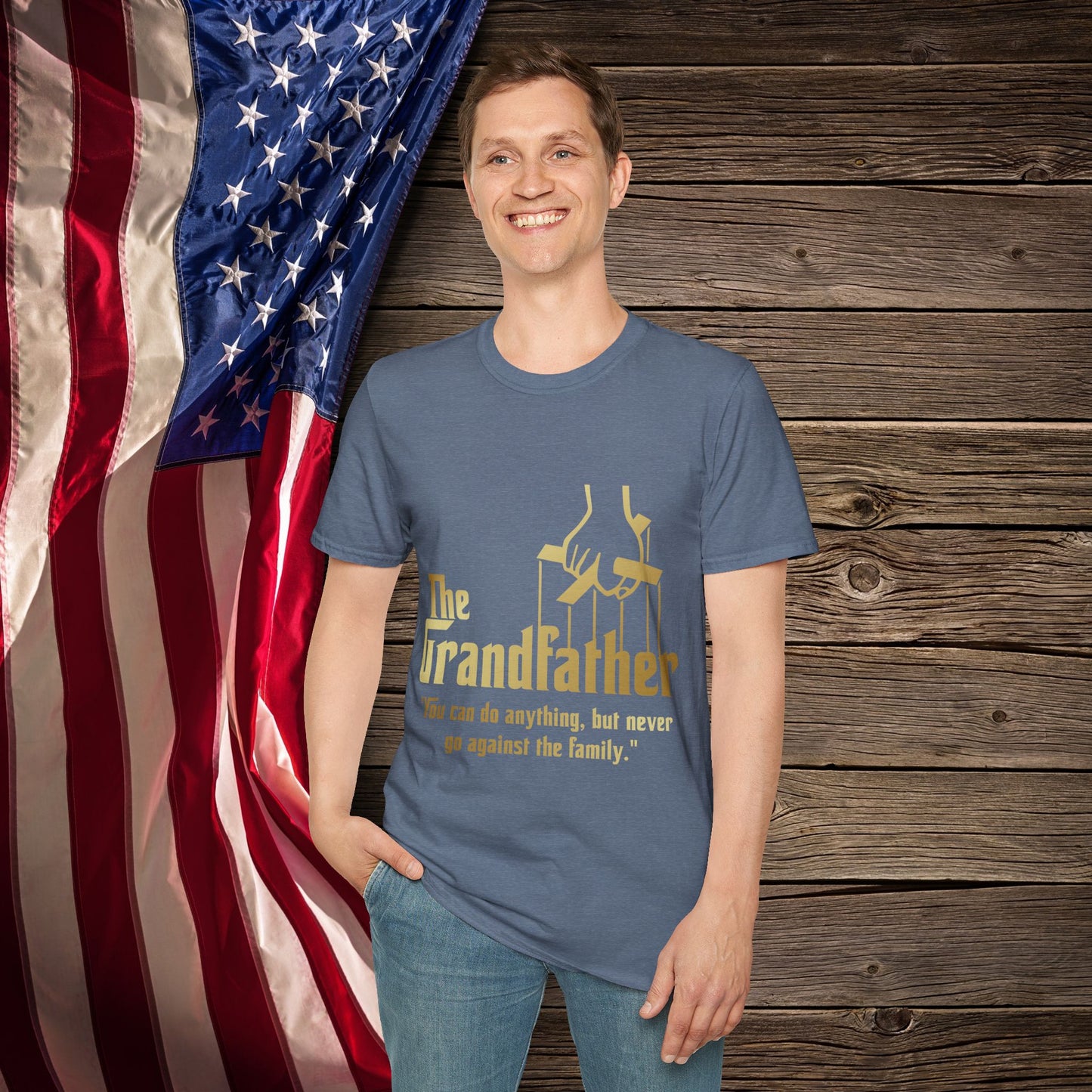 "The Grandfather" Quote - Softstyle T-Shirt for Grandpa