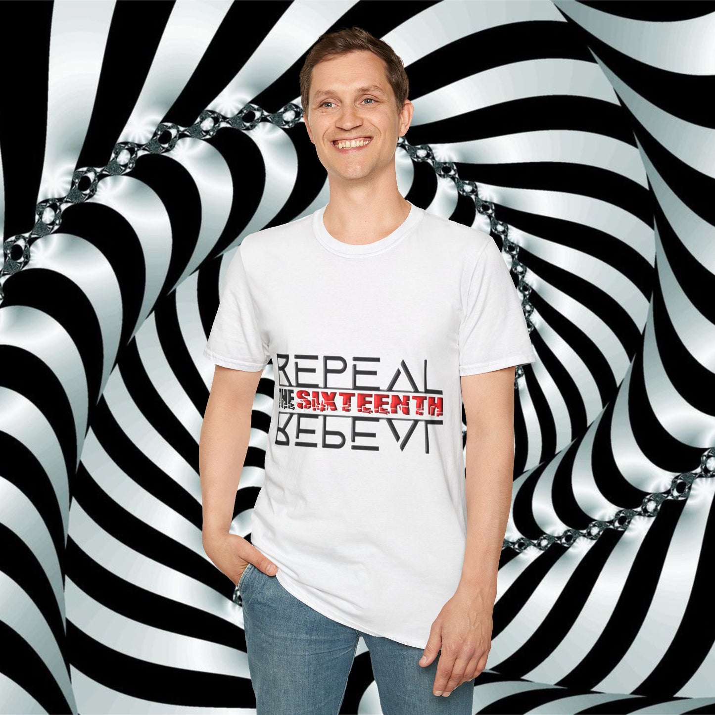 "Repeal the Sixteenth" - Unisex Softstyle T-Shirt