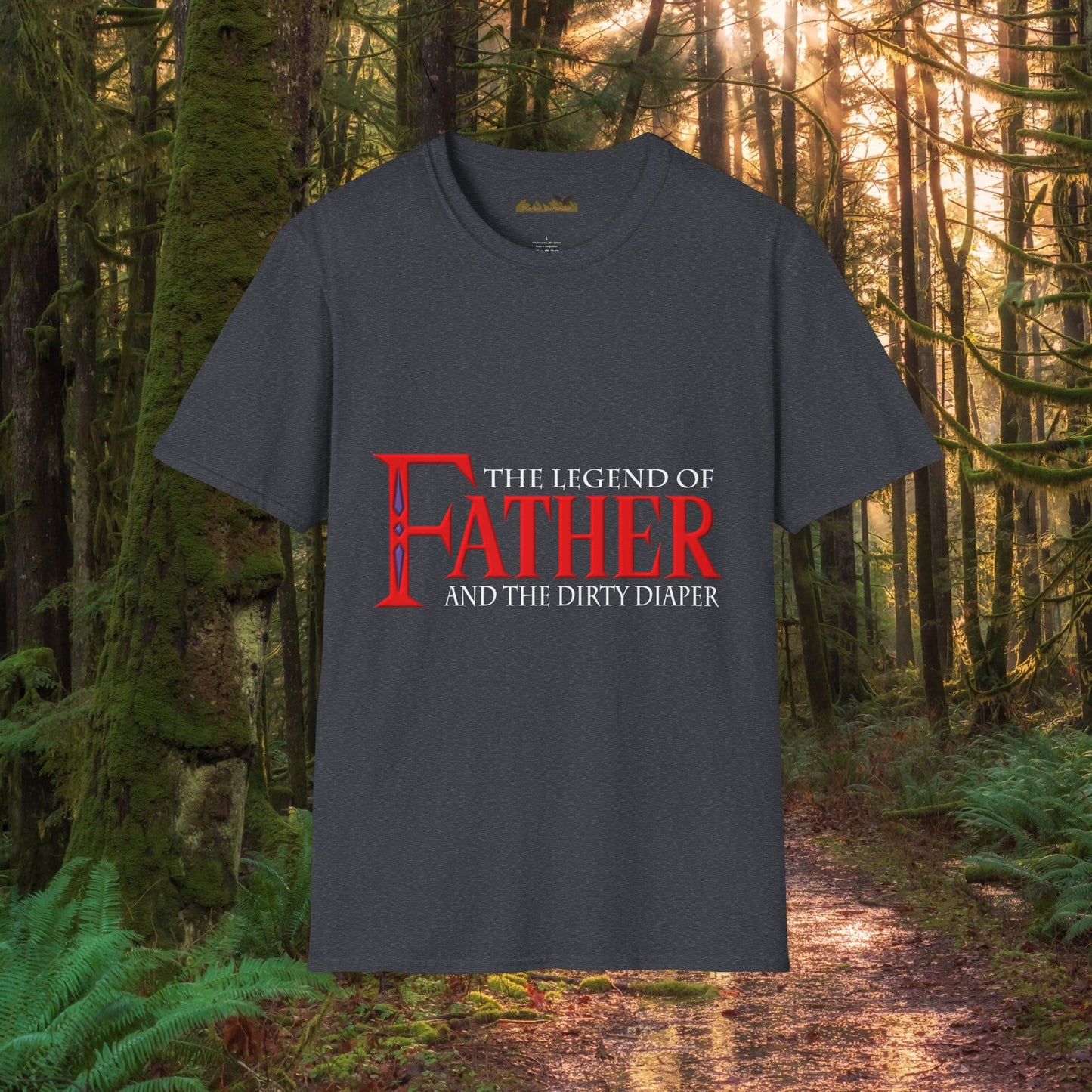 "The Legend of Father" Style 1 - Funny Softstyle Father's Day T-Shirt