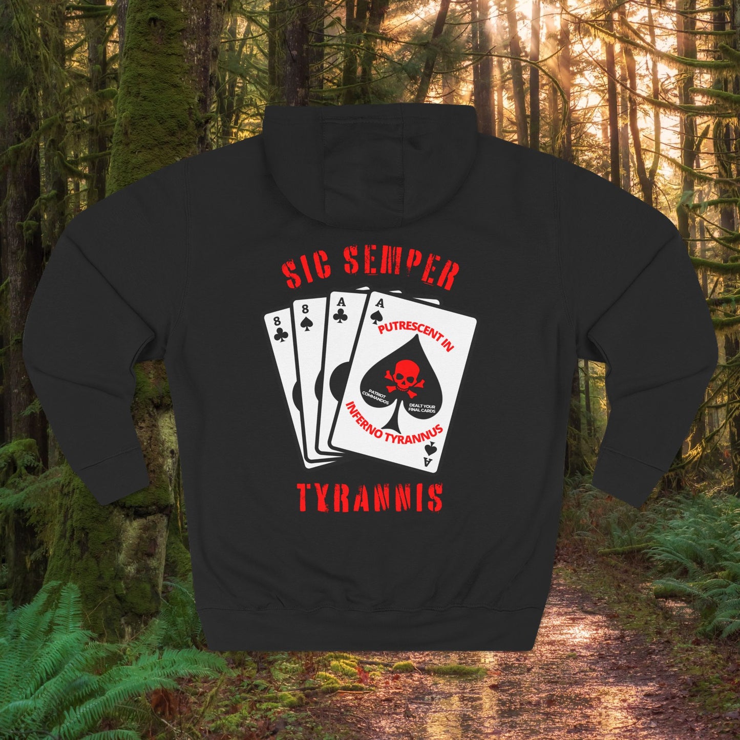 Dead Man's Hand Unisex Hoodie - "Tyrants will rot in hell."