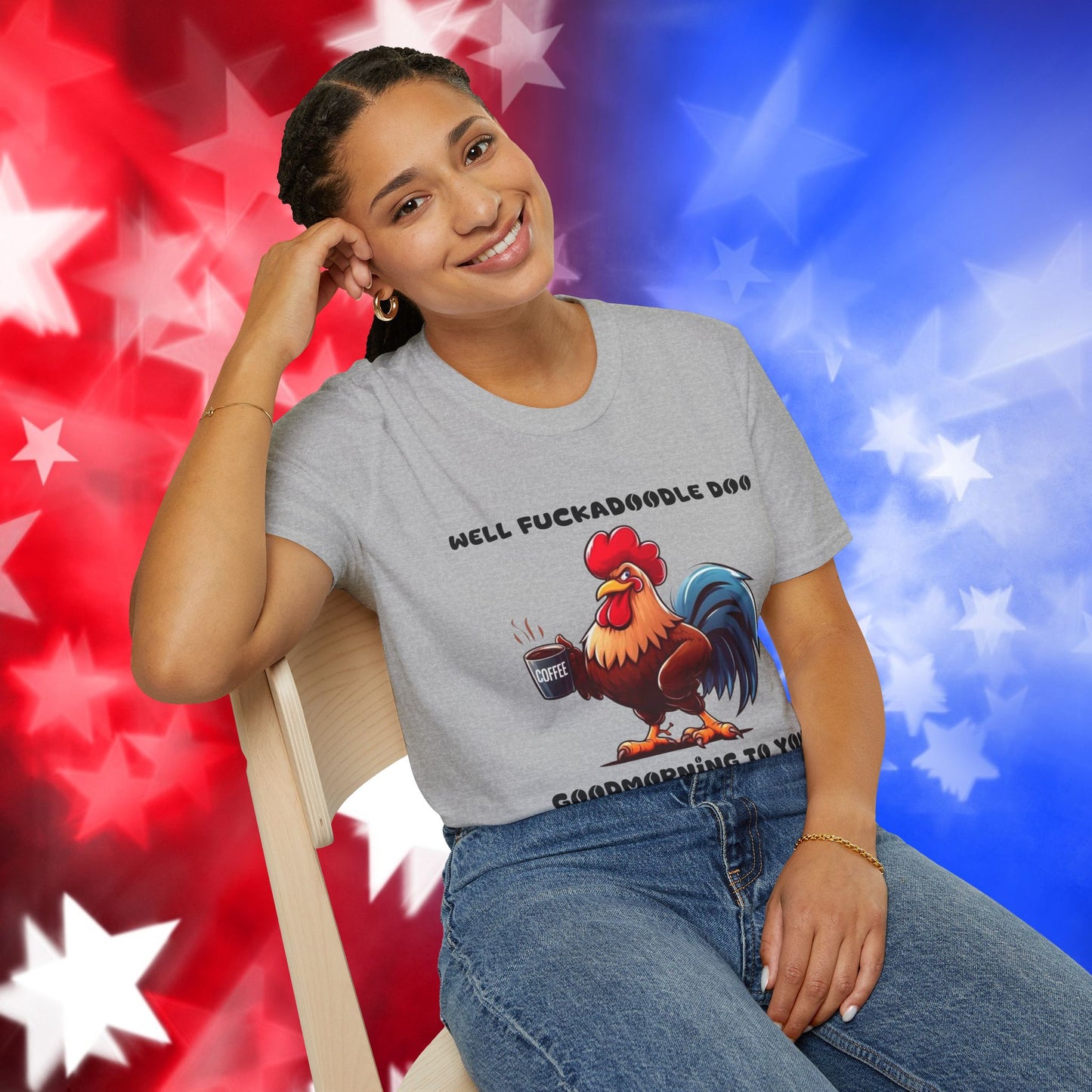 Funny Rooster Coffee Lover Unisex Softstyle T-Shirt - "Well Fuckadoodle Doo Goodmorning to You"