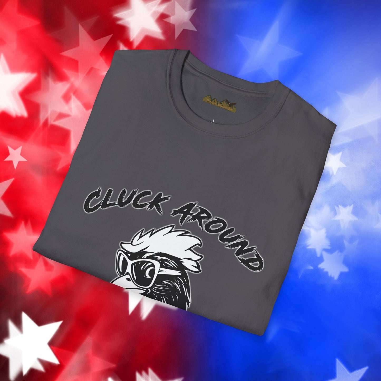 Funny Chicken Graphic T-Shirt - "Cluck Around and Find Out"