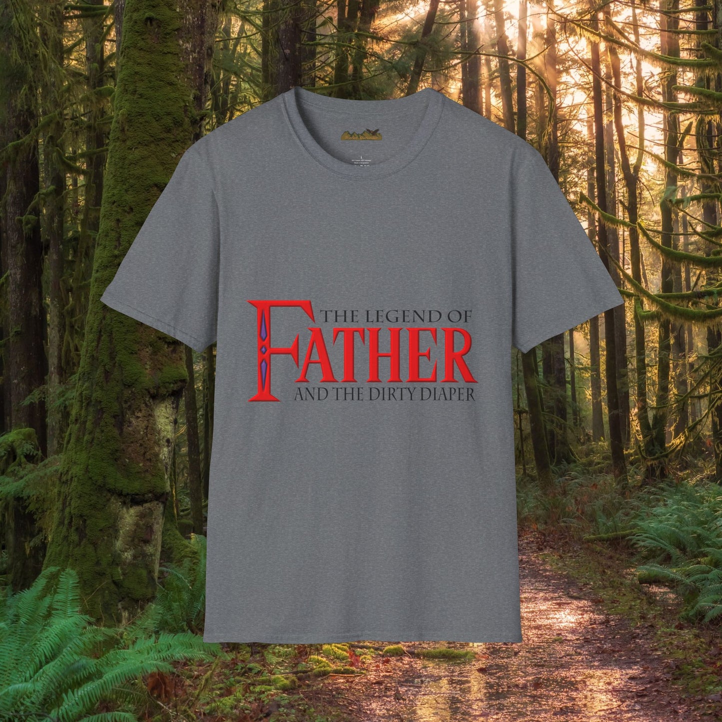 "The Legend of Father" Style 1 - Funny Softstyle Father's Day T-Shirt