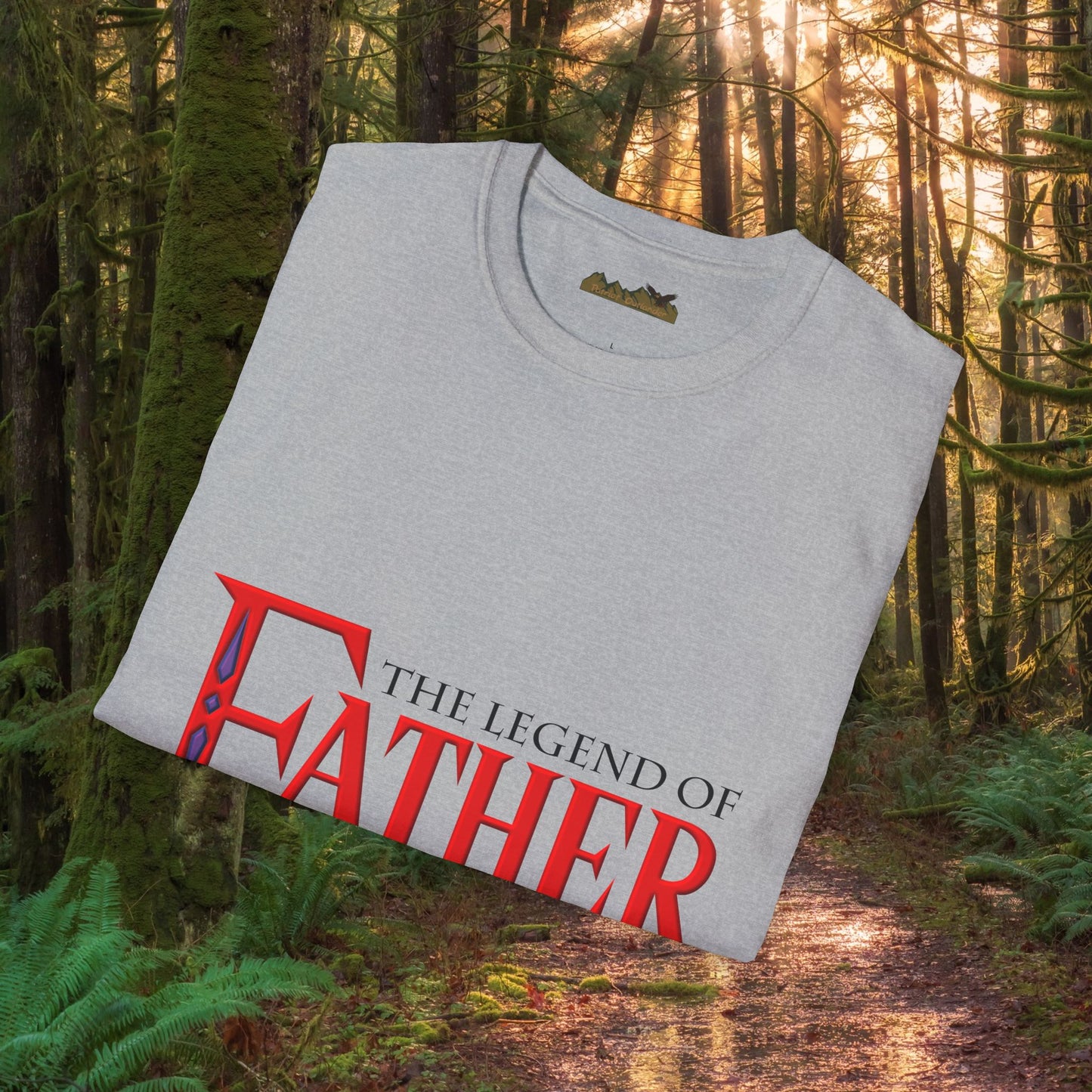 "The Legend of Father" Style 1 - Funny Softstyle Father's Day T-Shirt
