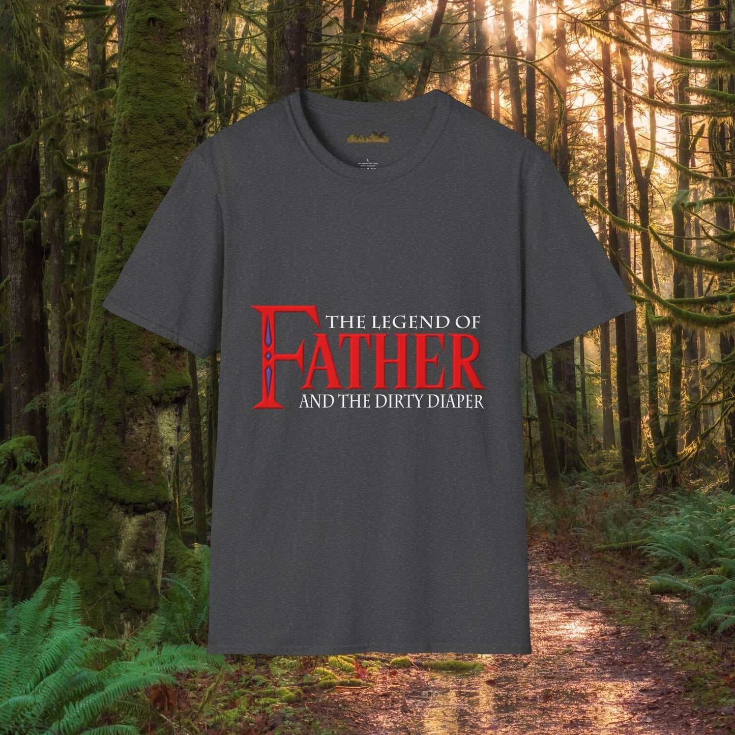 "The Legend of Father" Style 1 - Funny Softstyle Father's Day T-Shirt