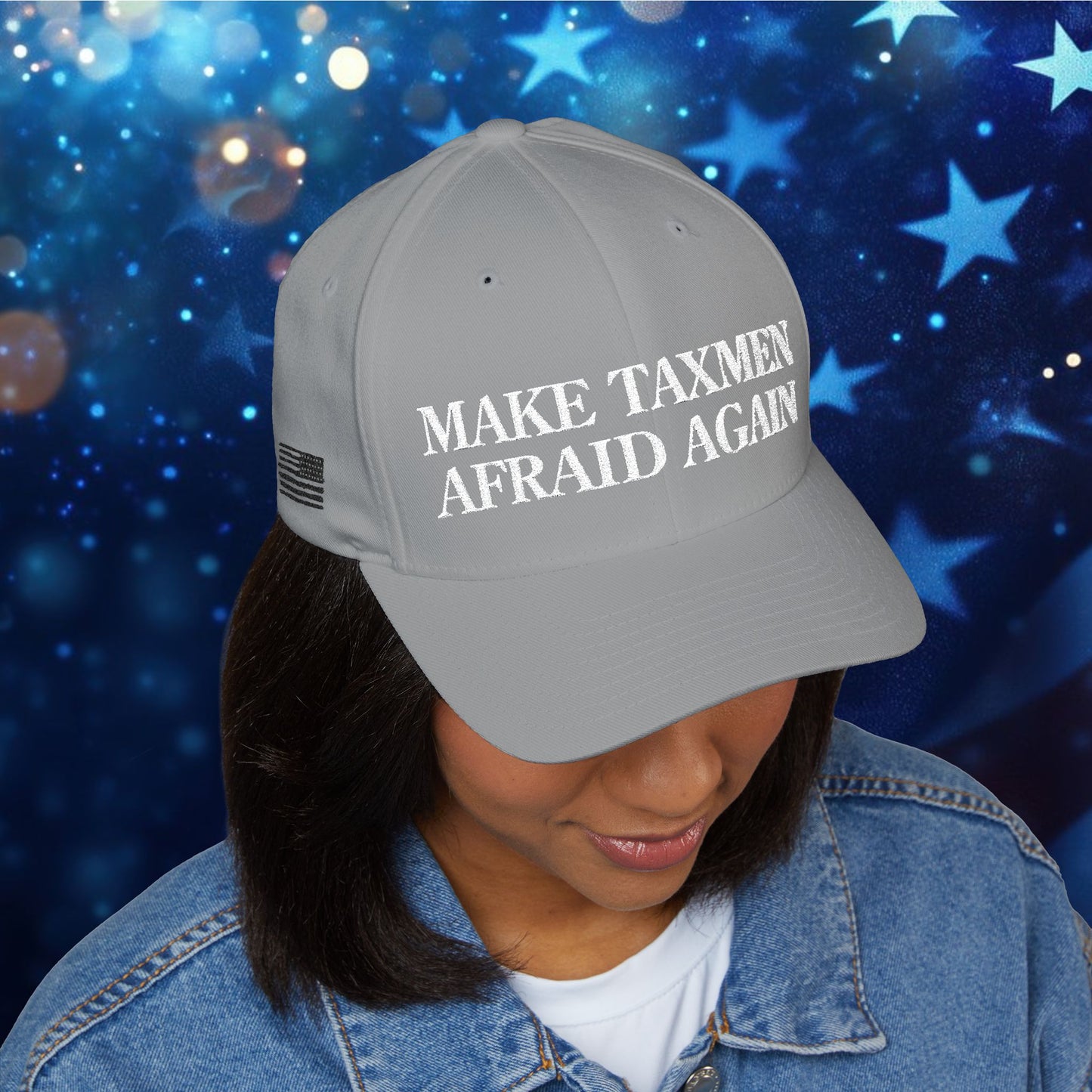 "Make Taxmen Afraid Again" - Bold Embroidered Structured Hat
