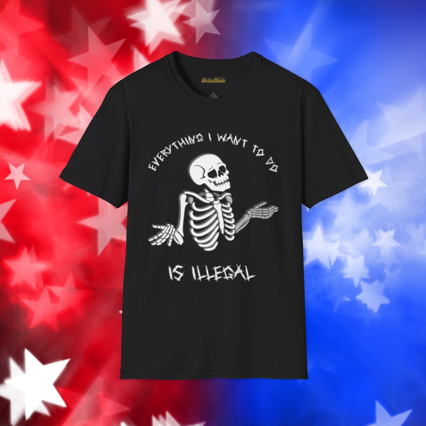 "Everything I Want to Do is Illegal" Skeleton T-Shirt - Unisex Softstyle Tee