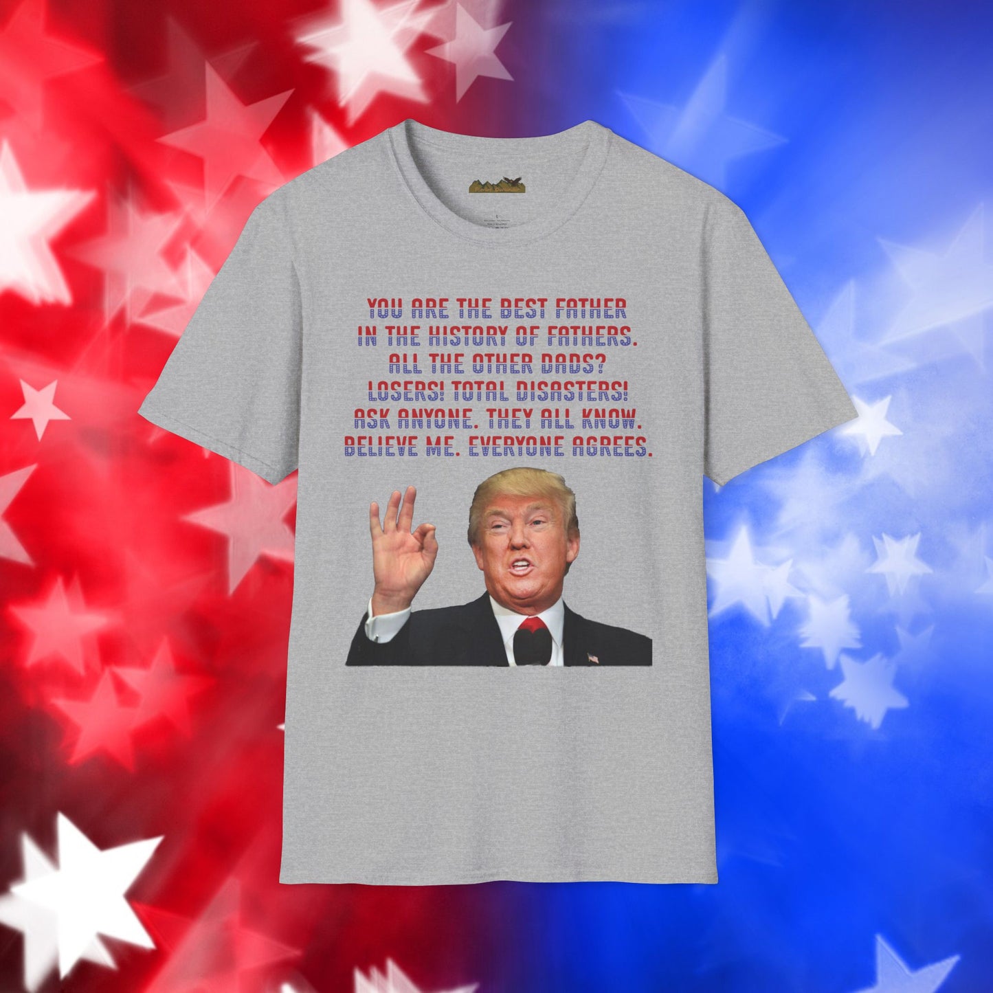 Trump Best Father - Funny Father's Day Softstyle T-Shirt