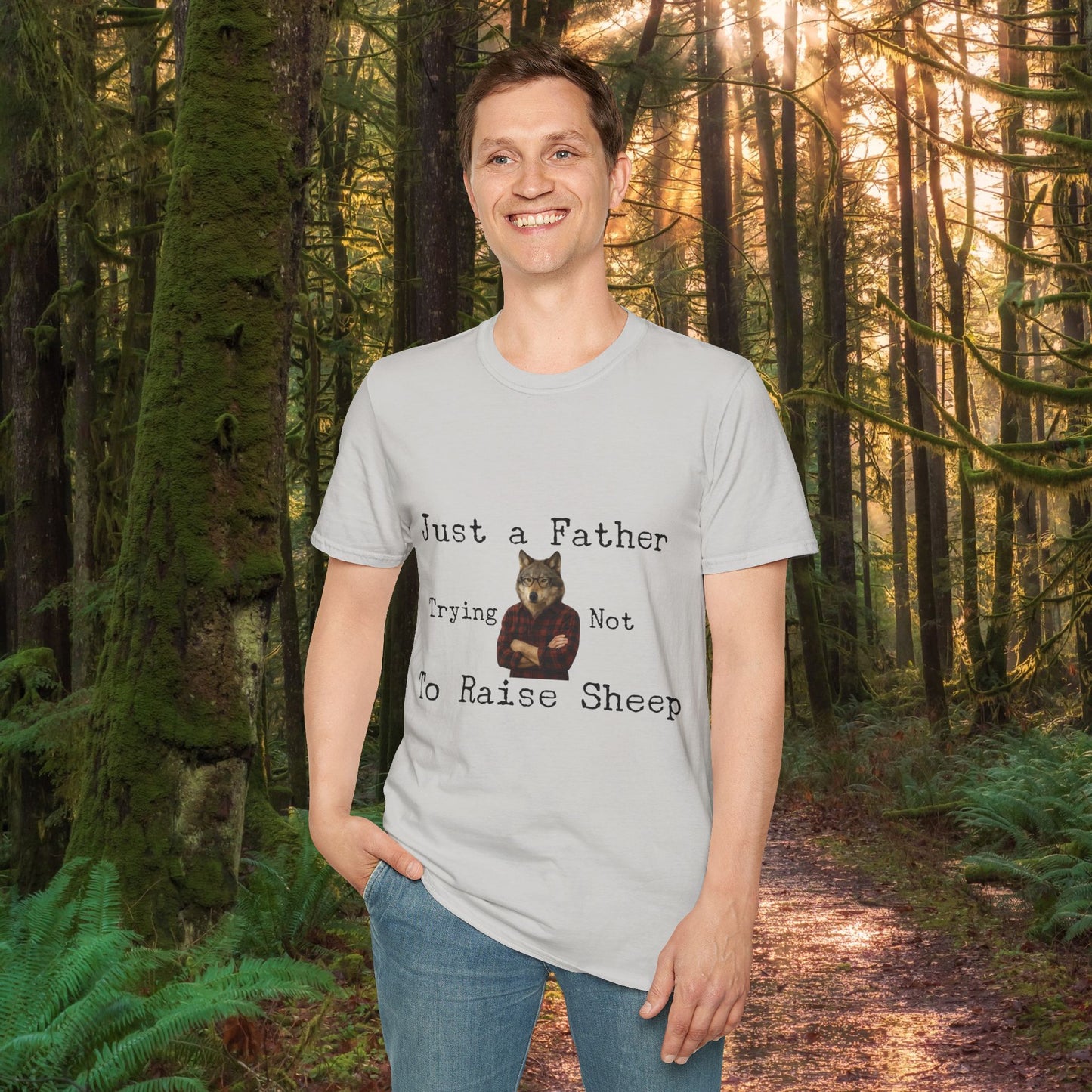 "Just a Father Trying Not to Raise Sheep" - Unisex Softstyle T-Shirt, Funny Dad Gift