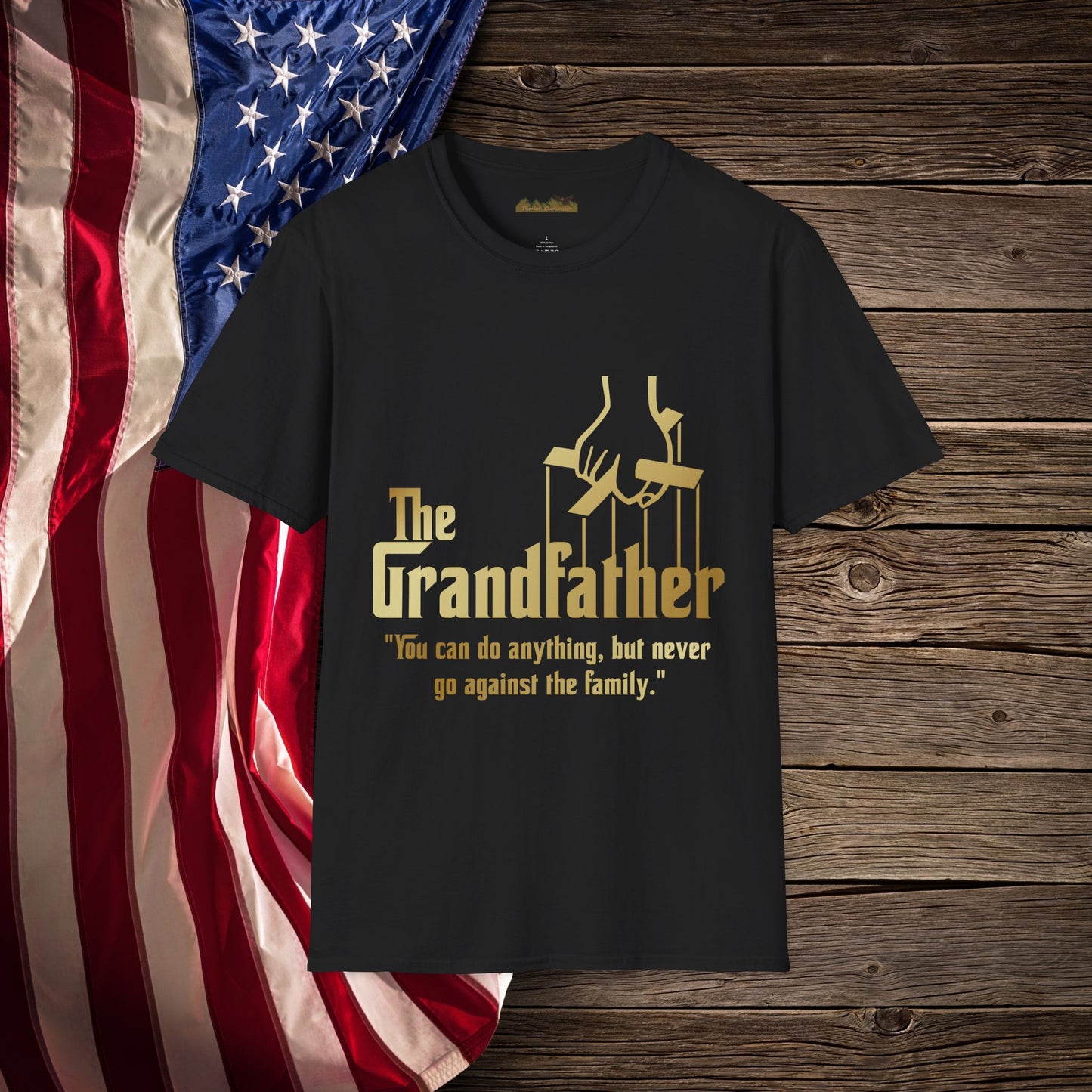 "The Grandfather" Quote - Softstyle T-Shirt for Grandpa