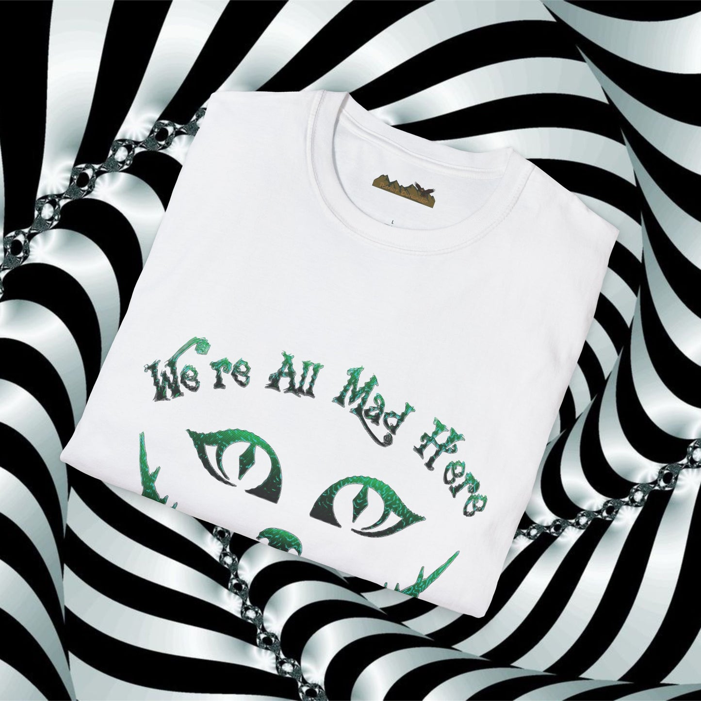 We're All Mad Here (Green) Unisex Softstyle T-Shirt - Whimsical Graphic Tee for Fans of Fantasy and Fun