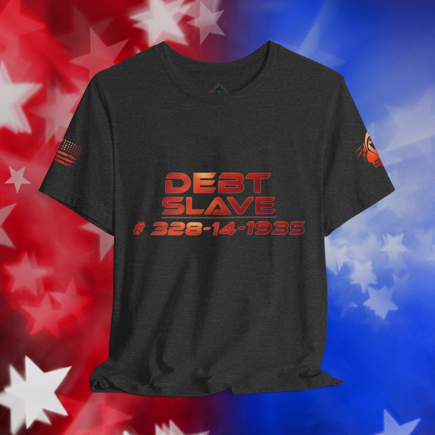 Debt Slave  - T-Shirt