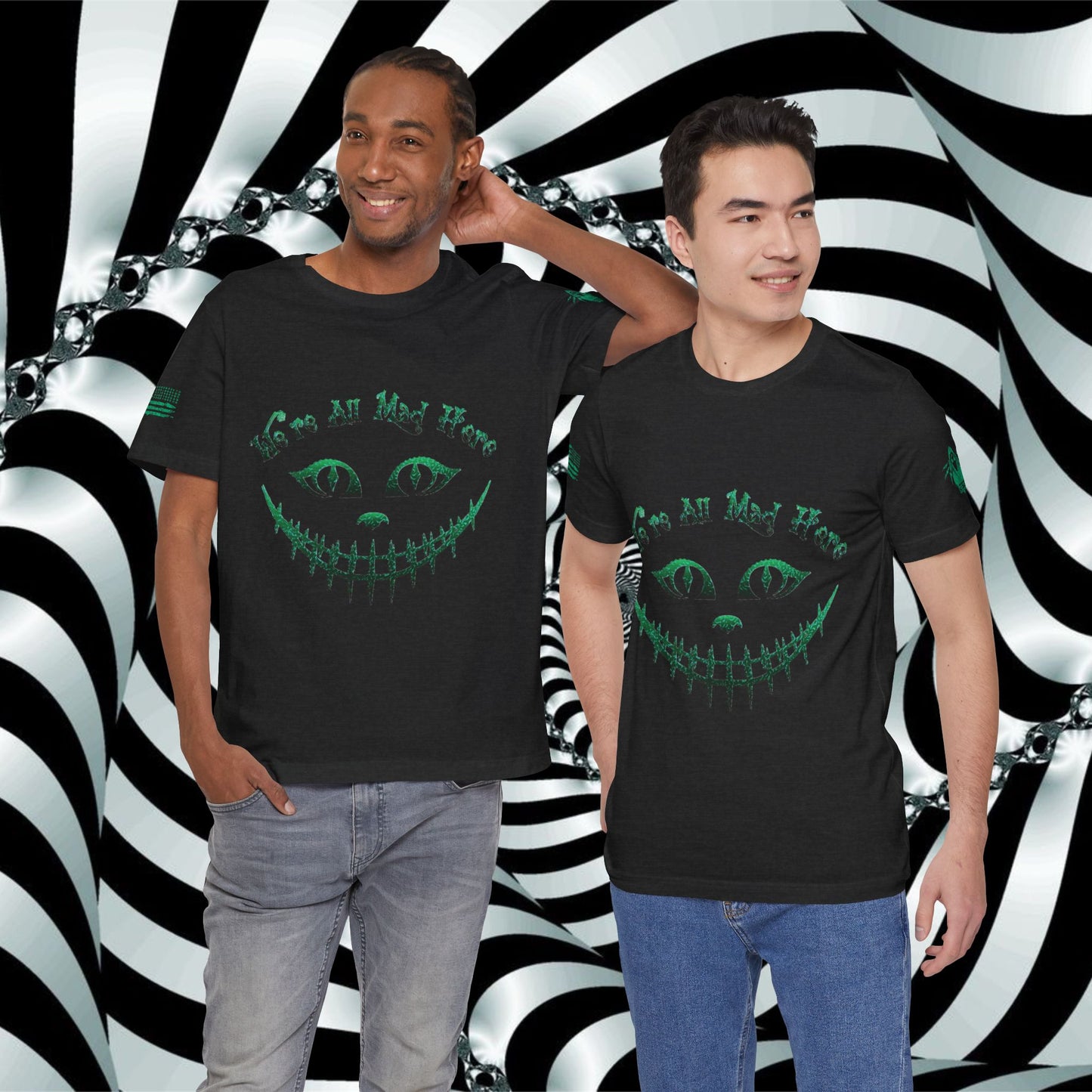 We're All Mad Here (Green) - T-Shirt