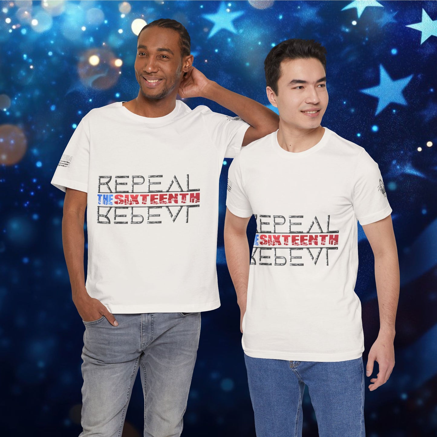 Repeal the Sixteenth - T-Shirt