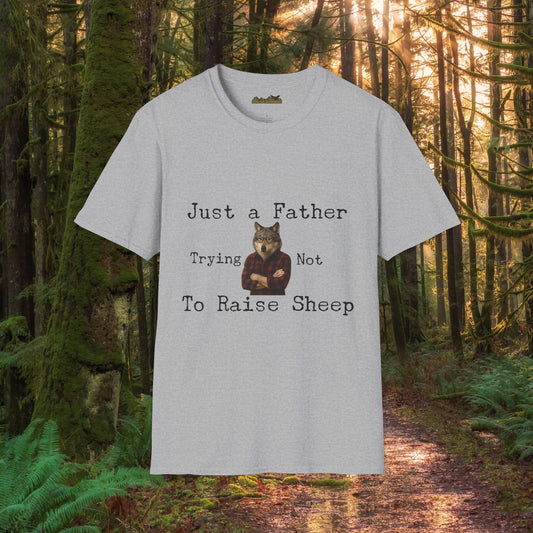 "Just a Father Trying Not to Raise Sheep" - Unisex Softstyle T-Shirt, Funny Dad Gift