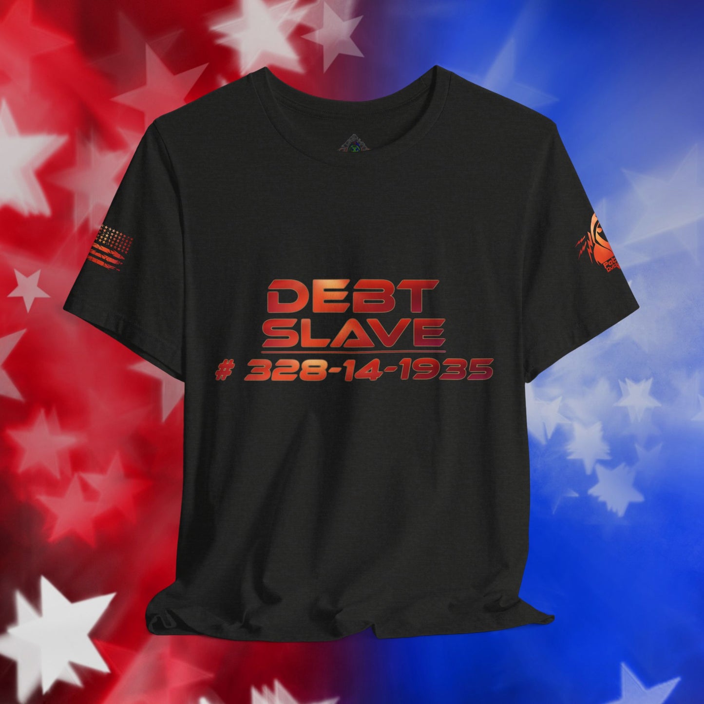 Debt Slave  - T-Shirt