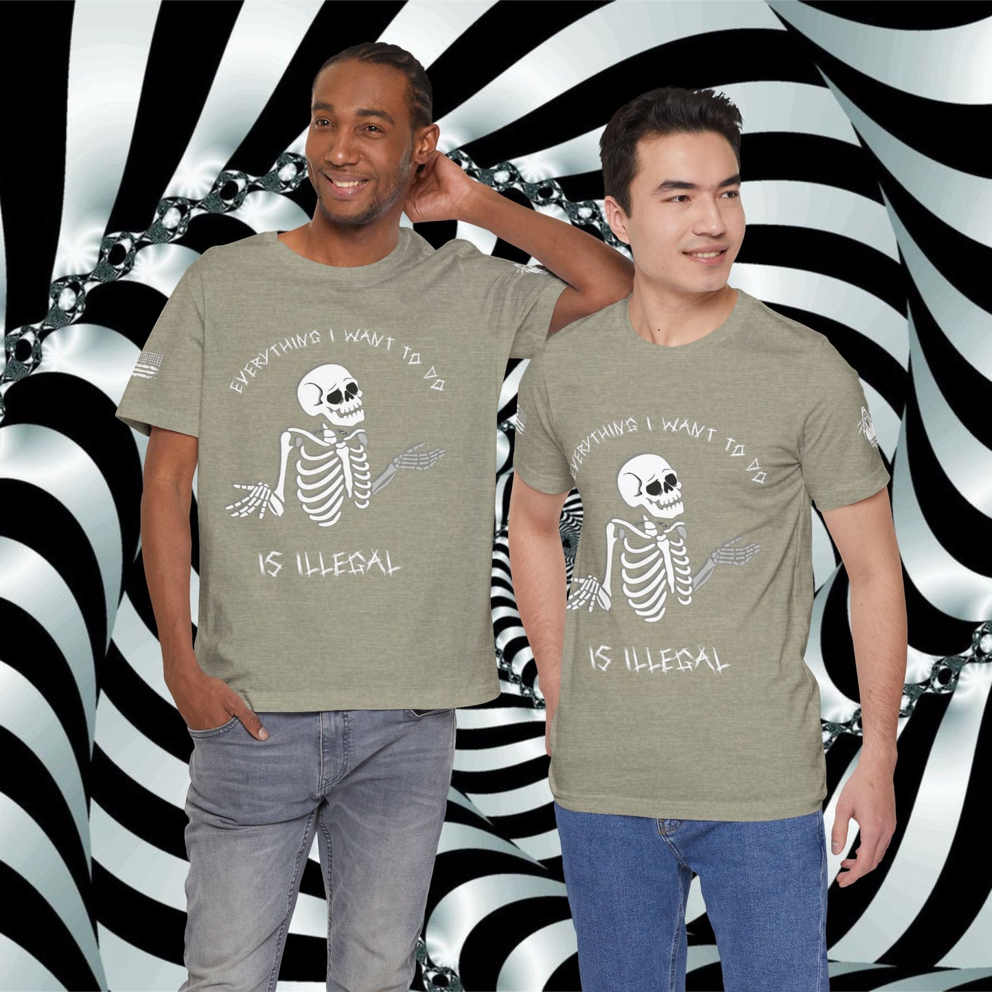 Everything I Want to Do is Illegal Skeleton - T-Shirt