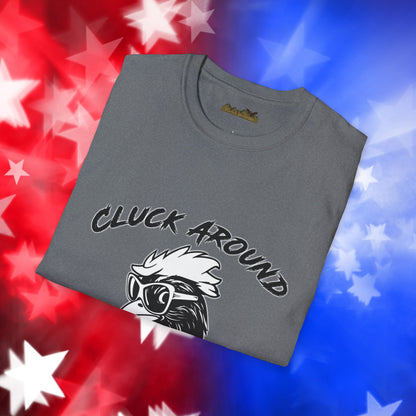 Funny Chicken Graphic T-Shirt - "Cluck Around and Find Out"