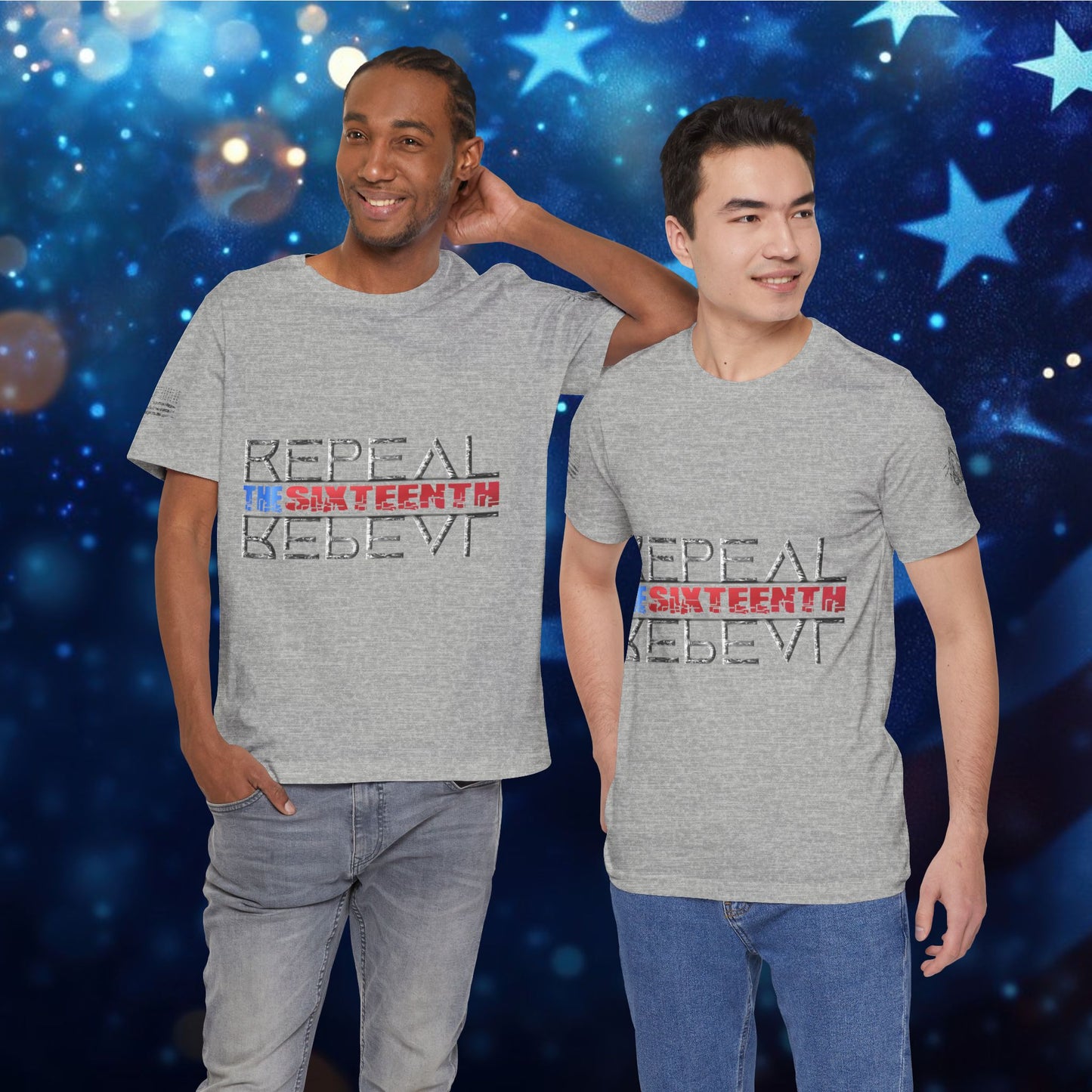 Repeal the Sixteenth - T-Shirt