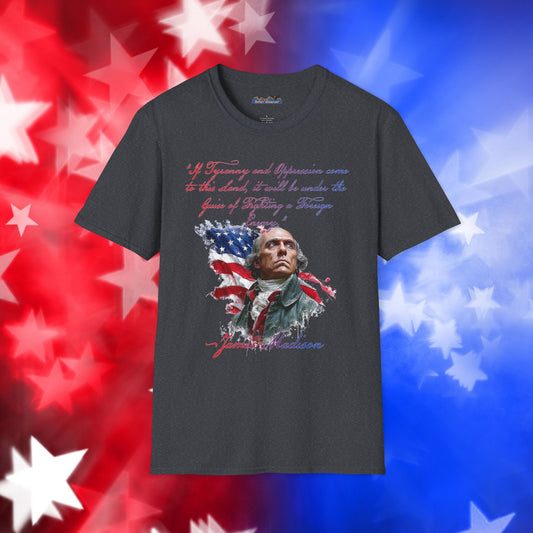 James Madison Style 1 - Independence Day - Softstyle Unisex T-Shirt
