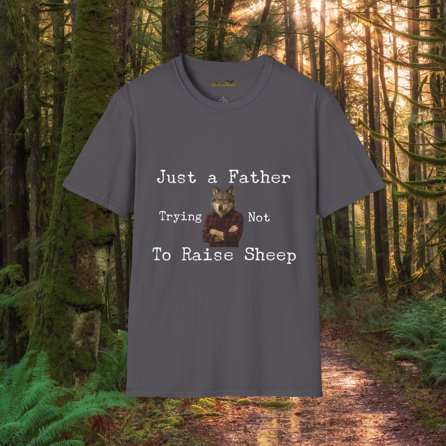 "Just a Father Trying Not to Raise Sheep" - Unisex Softstyle T-Shirt, Funny Dad Gift