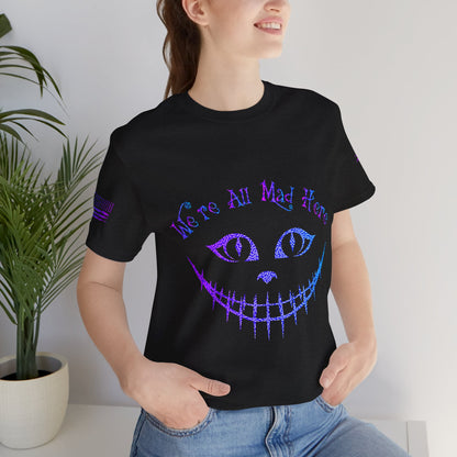 We're All Mad Here (Purple/Blue) - T-Shirt