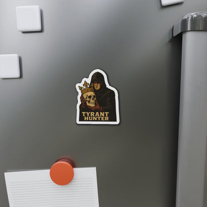 "Tyrant Hunter" - Die-Cut Magnet – Bold Design for Dark Aesthetics