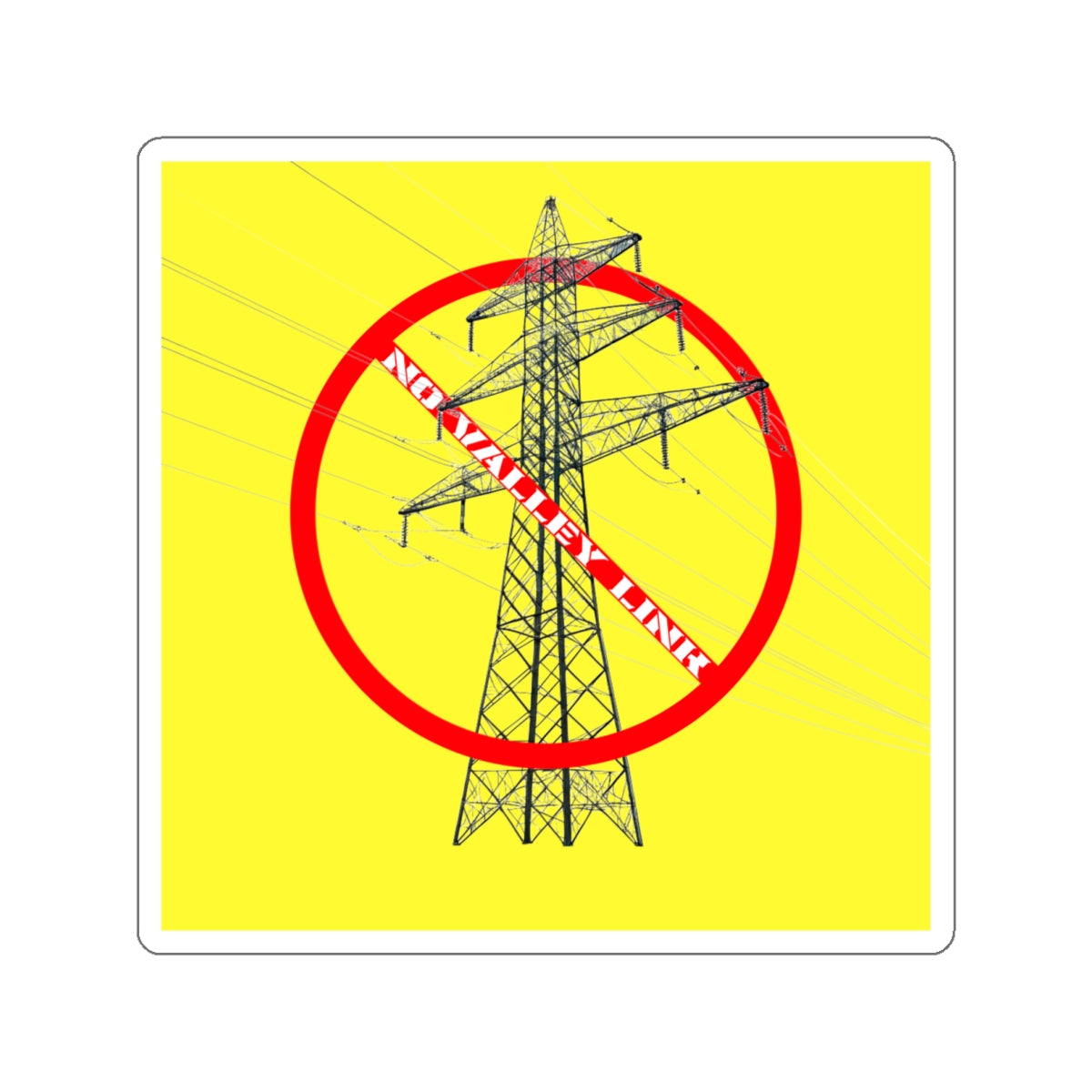 No Valley Link - Die-Cut Sticker