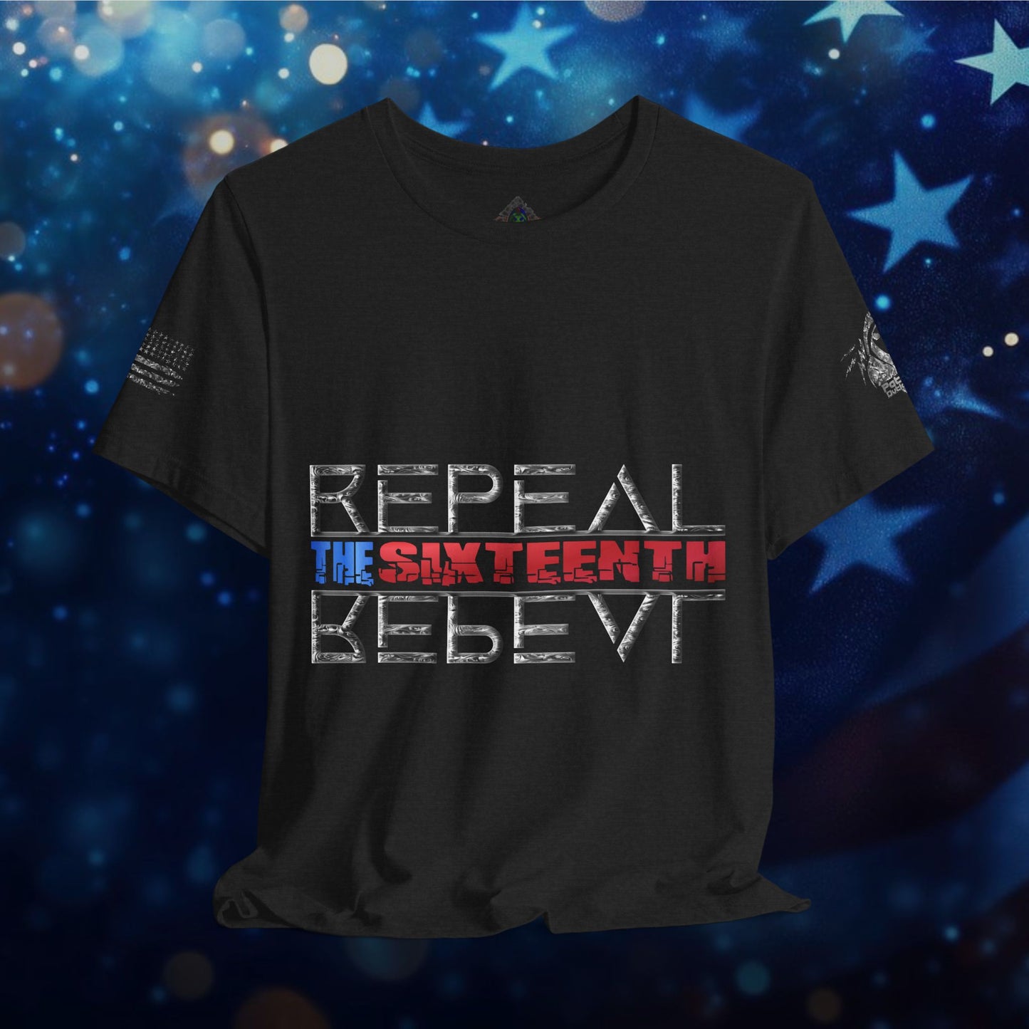 Repeal the Sixteenth - T-Shirt