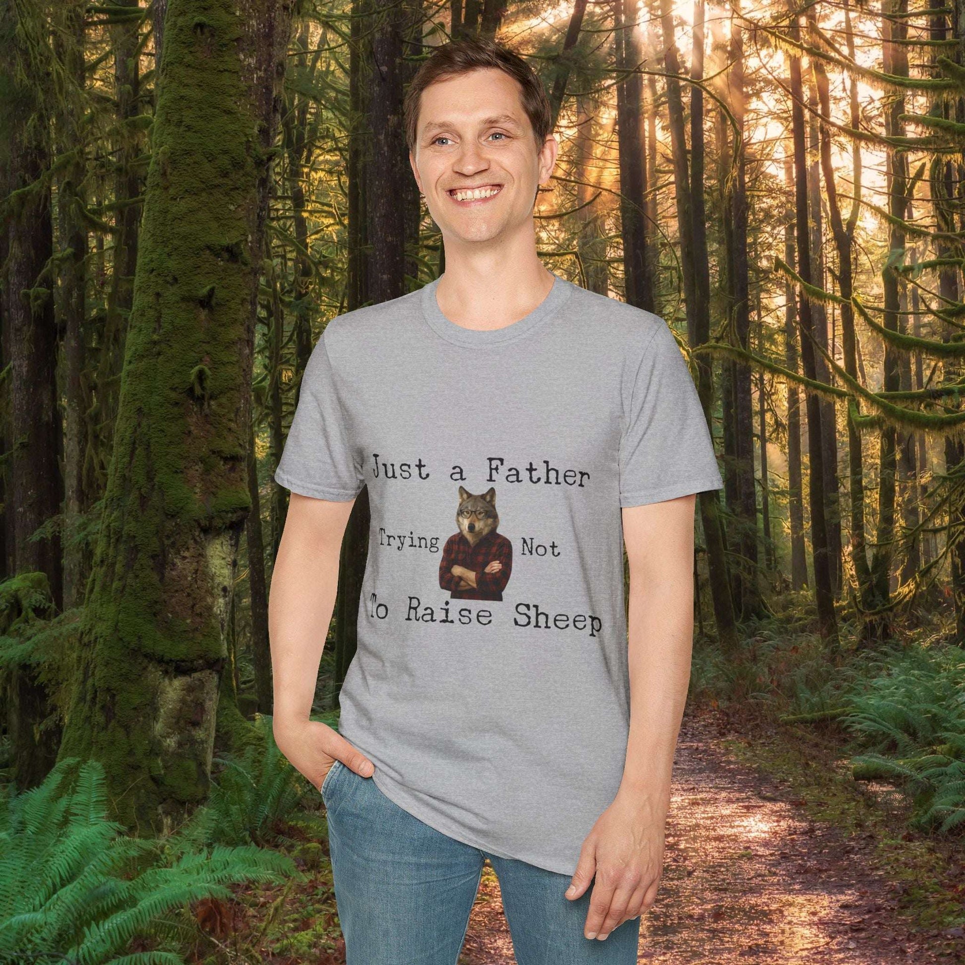 Just a Father Trying Not to Raise Sheep - T-Shirt