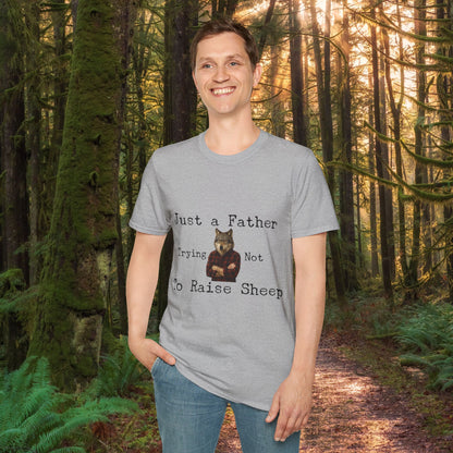 "Just a Father Trying Not to Raise Sheep" - Unisex Softstyle T-Shirt, Funny Dad Gift