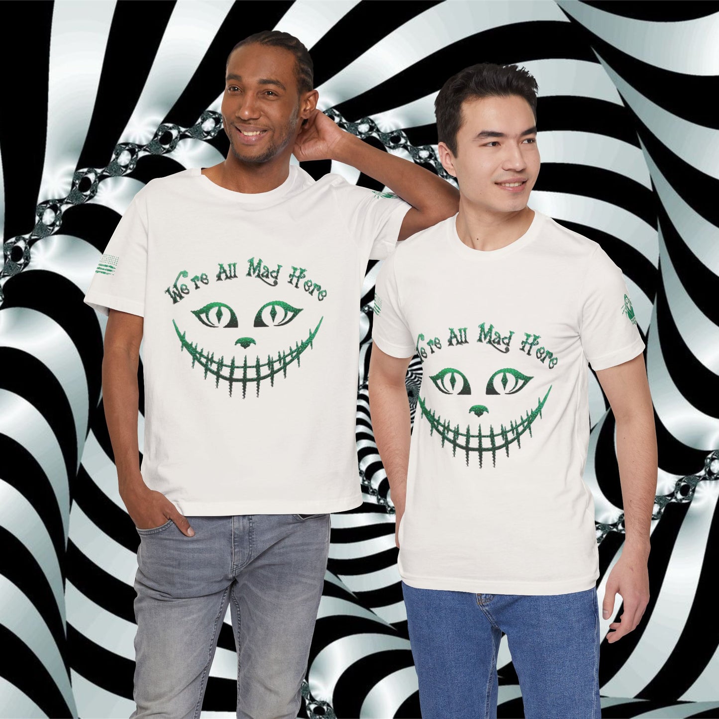 We're All Mad Here (Green) - T-Shirt