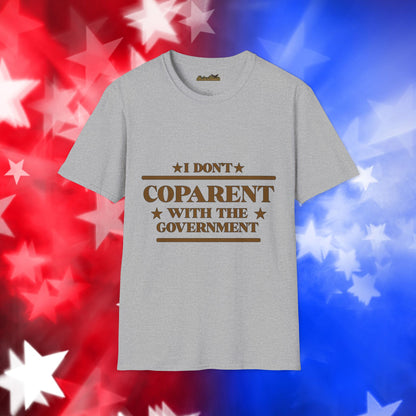 Government Coparent - Softstyle Shirt