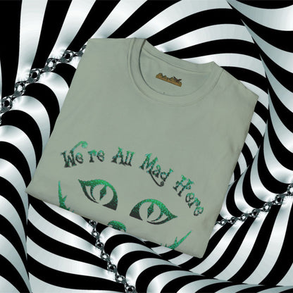 We're All Mad Here (Green) Unisex Softstyle T-Shirt - Whimsical Graphic Tee for Fans of Fantasy and Fun