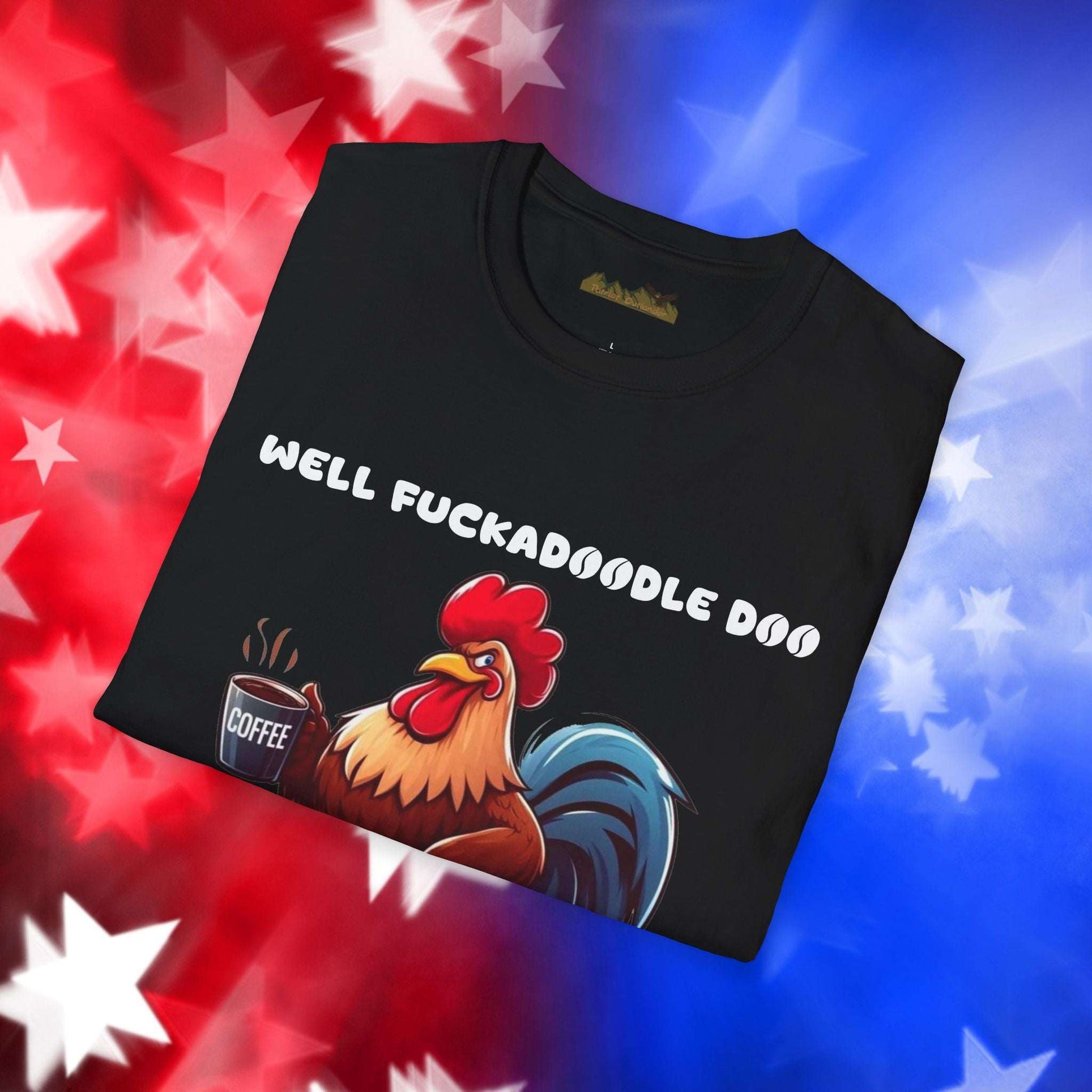 Fuckadoodle Doo Rooster - T-Shirt