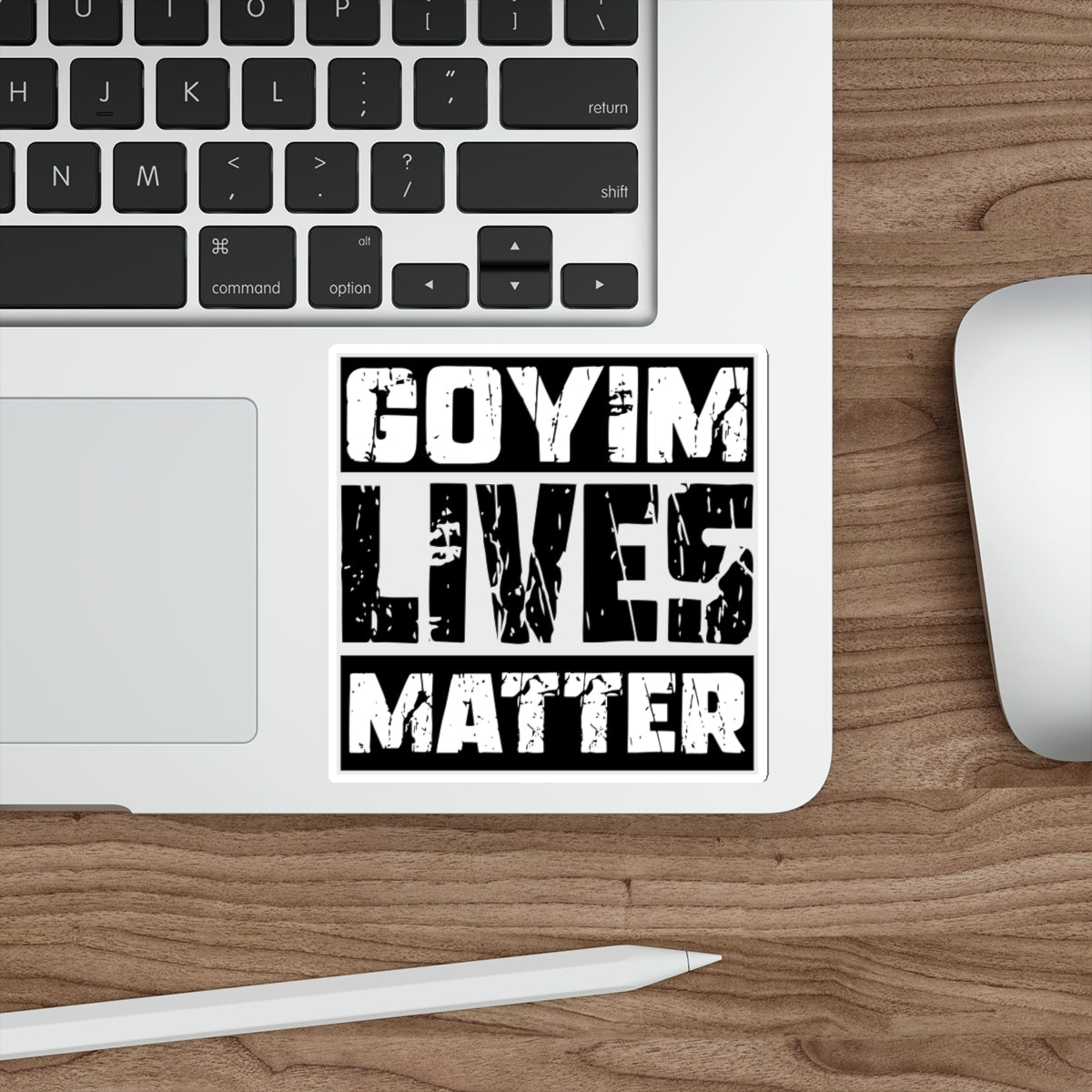 Goyim Lives Matter - Die-Cut Sticker
