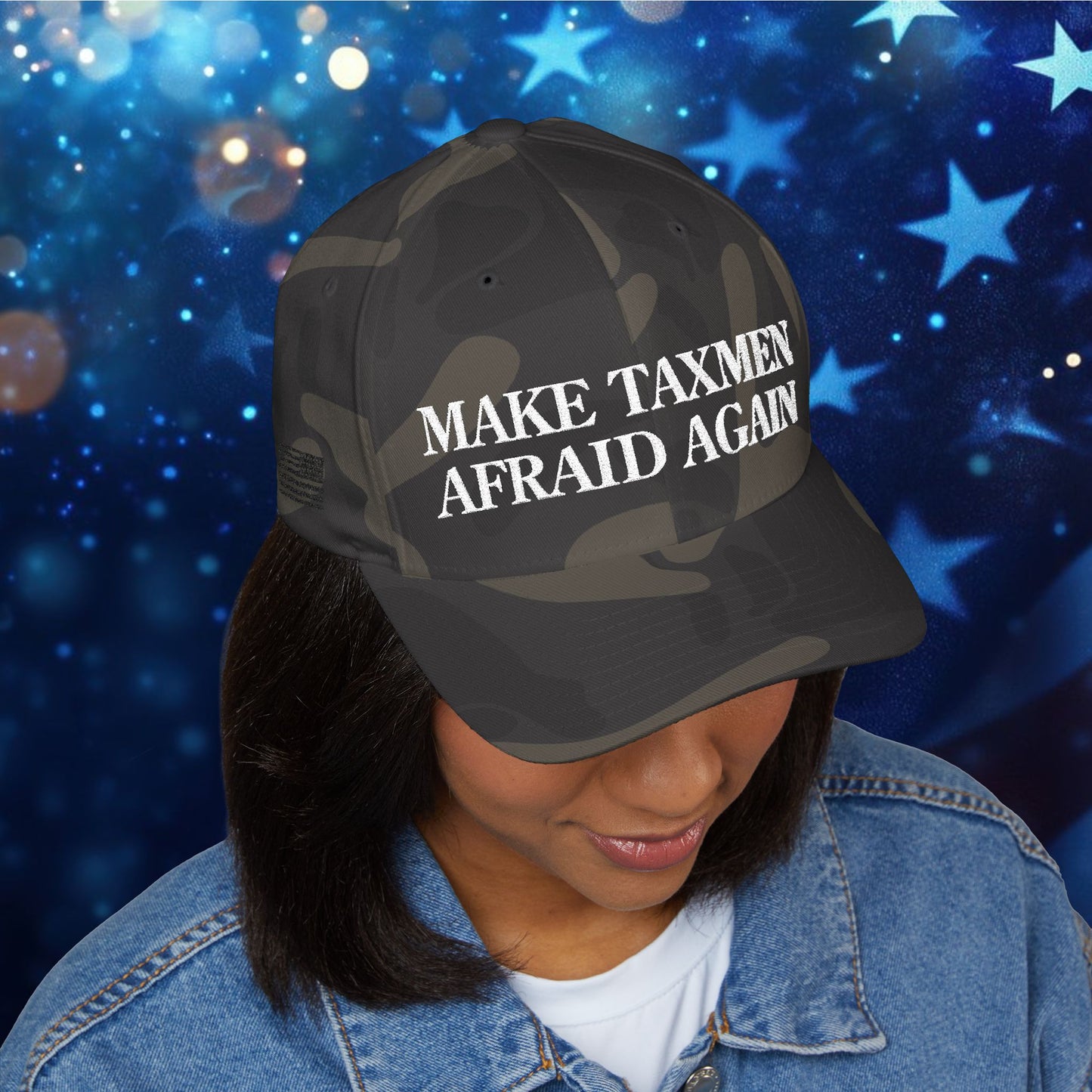 "Make Taxmen Afraid Again" - Bold Embroidered Structured Hat