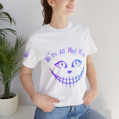 We're All Mad Here (Purple/Blue) - T-Shirt