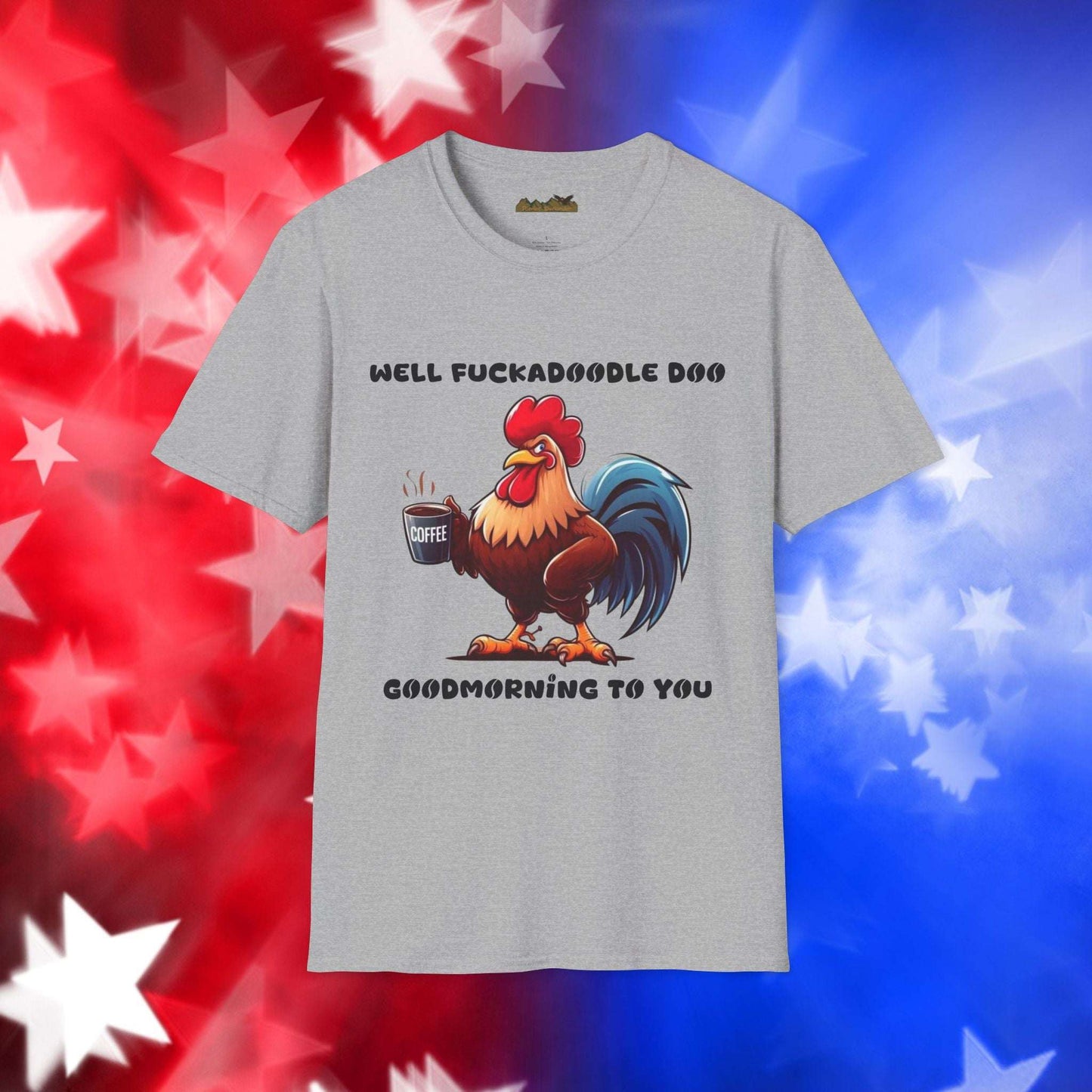 Fuckadoodle Doo Rooster - T-Shirt