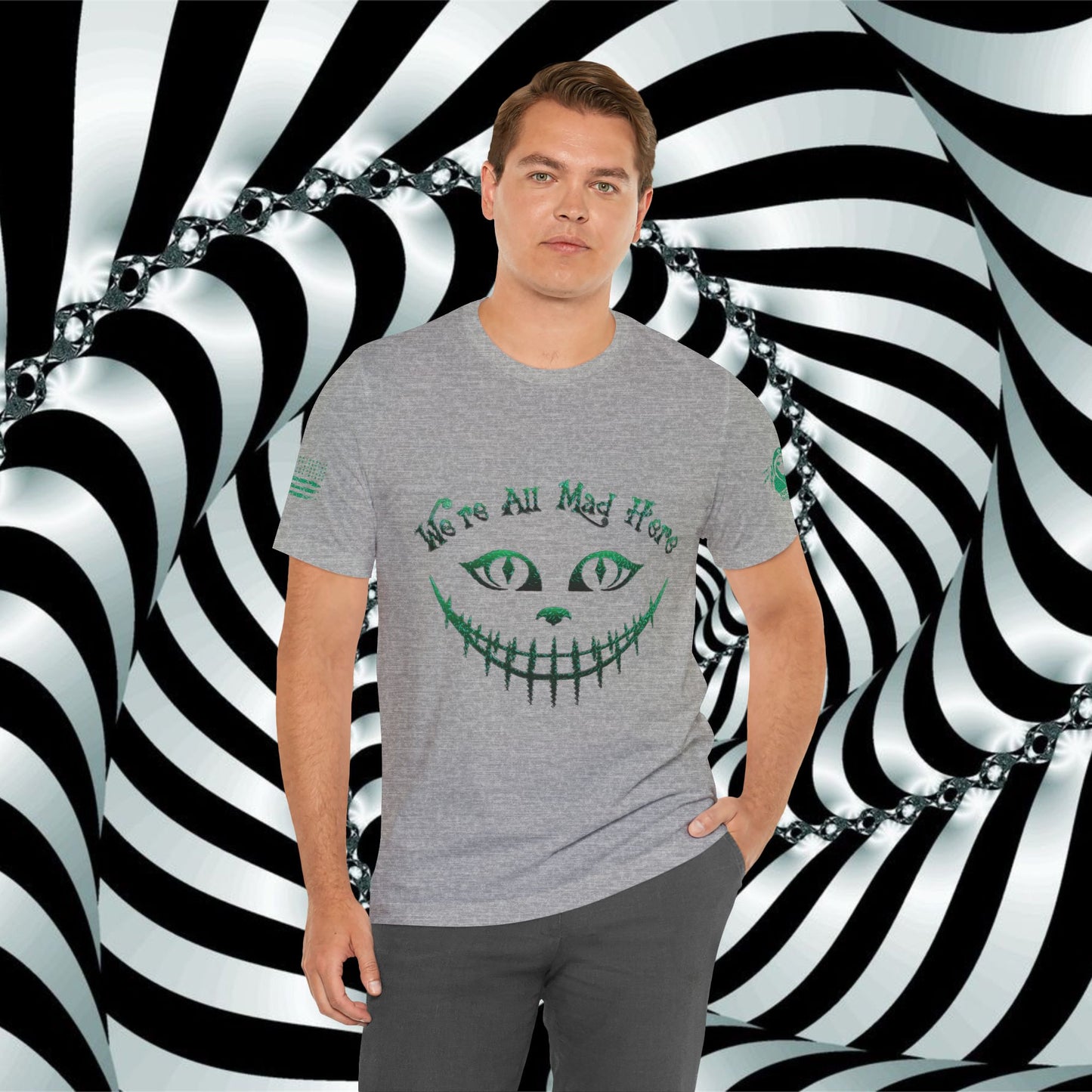 We're All Mad Here (Green) - T-Shirt